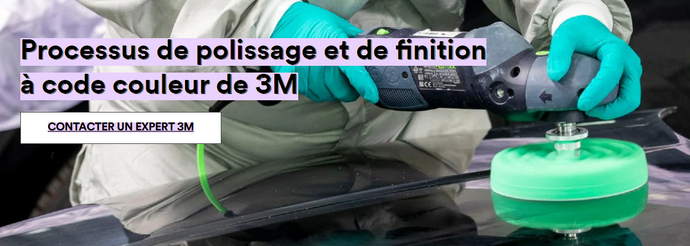 Le processus de polissage et de finition à code couleur de 3M